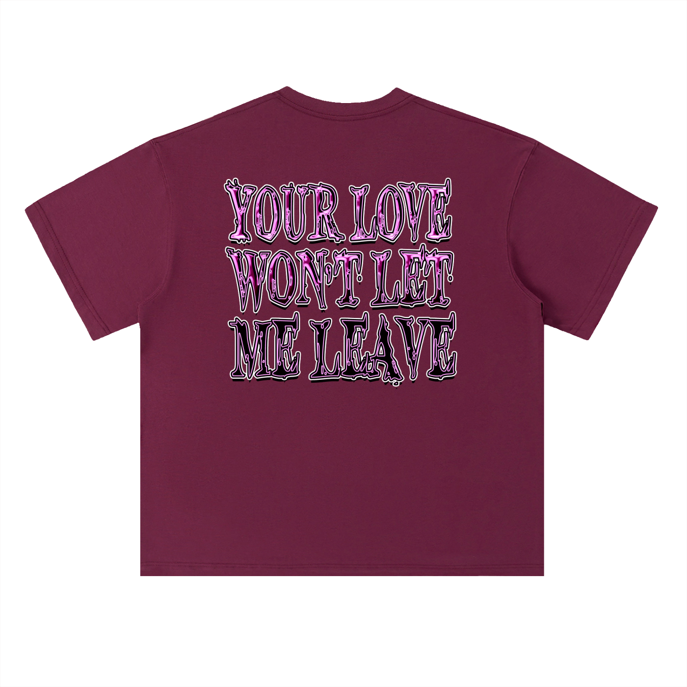 WON'T LET ME LEAVE S/S T-SHIRT